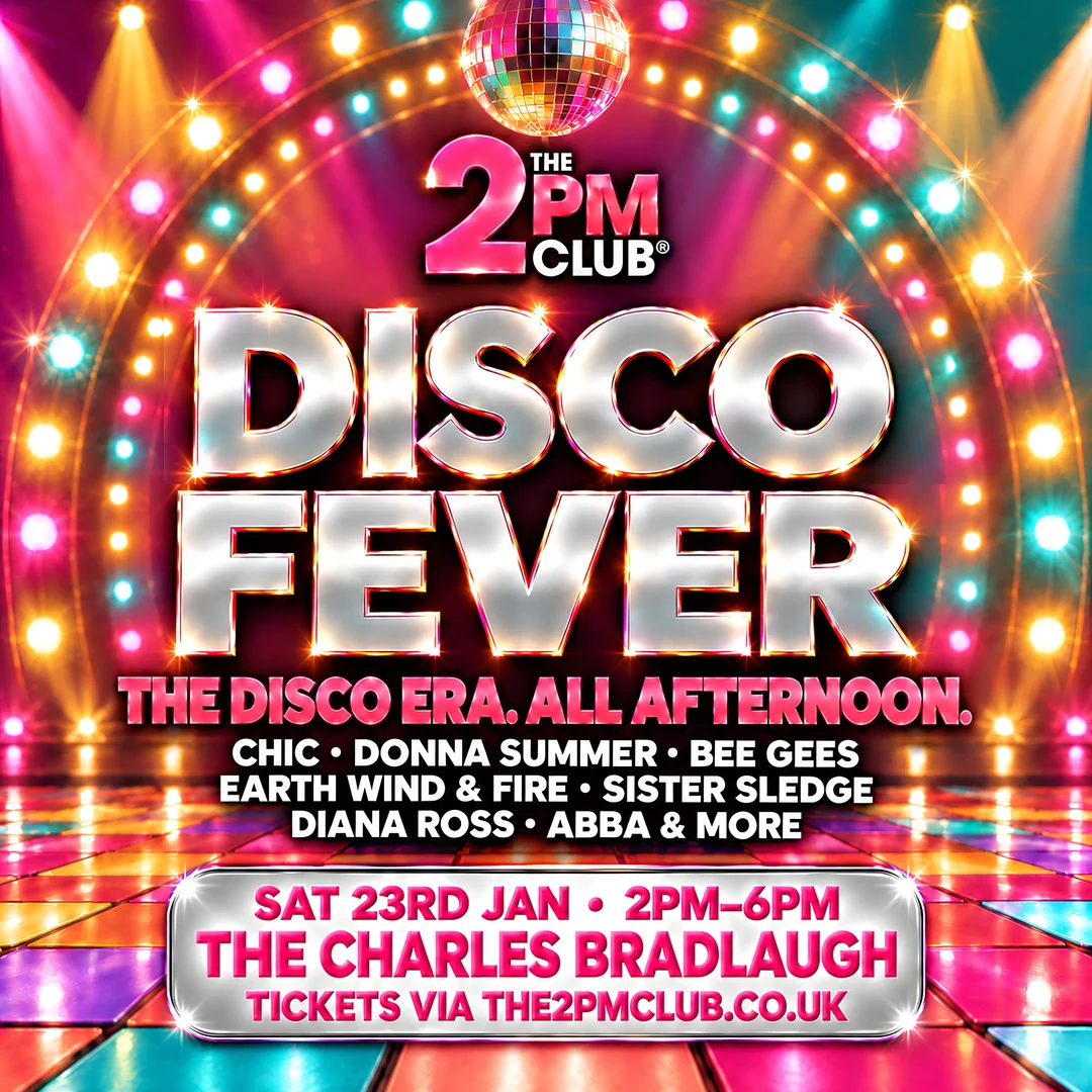 Official promotional artwork for THE 2PM CLUB Disco Fever: Northampton, Sat 23rd Jan 2027