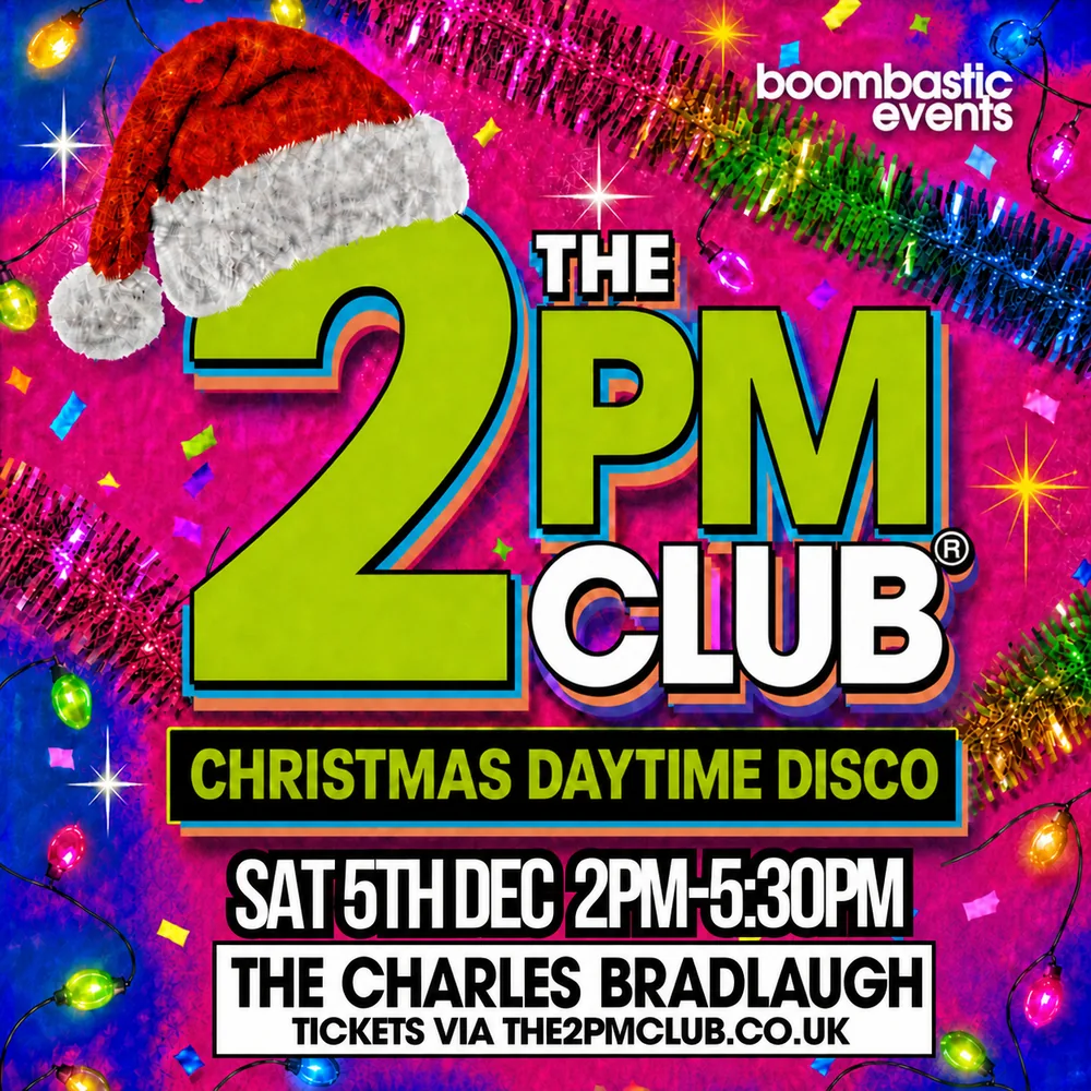 THE 2PM CLUB Northampton - Christmas Daytime Disco