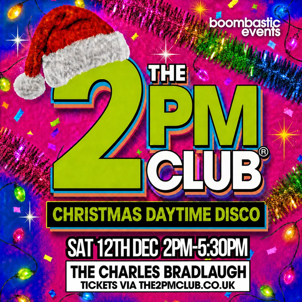 THE 2PM CLUB Northampton - Christmas Daytime Disco